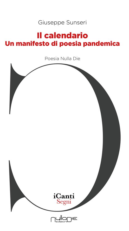 Il calendario. Un manifesto di poesia pandemica - Giuseppe Sunseri - copertina