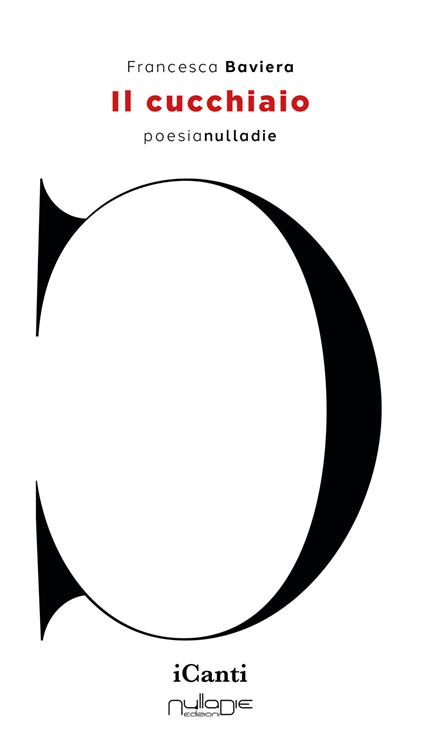 Il cucchiaio - Francesca Baviera - copertina