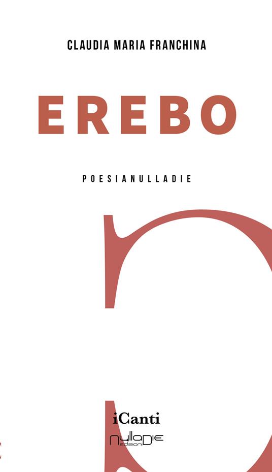 Erebo - Claudia Maria Franchina - copertina