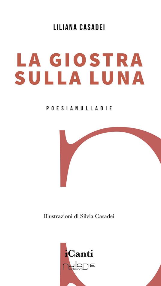La giostra sulla luna - Liliana Casadei - copertina