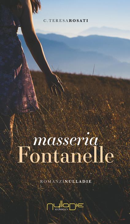 Masseria Fontanelle - C. Teresa Rosati - copertina
