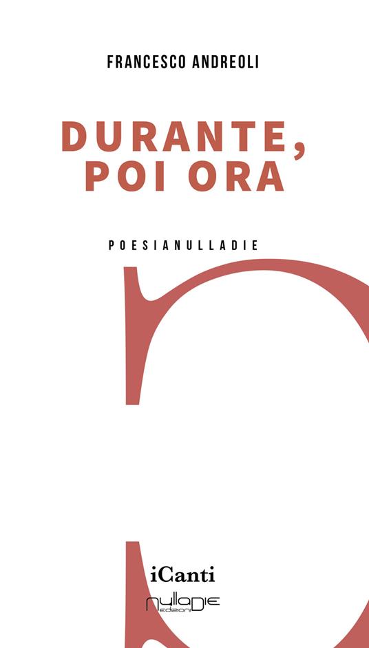 Durante, poi ora - Francesco Andreoli - copertina