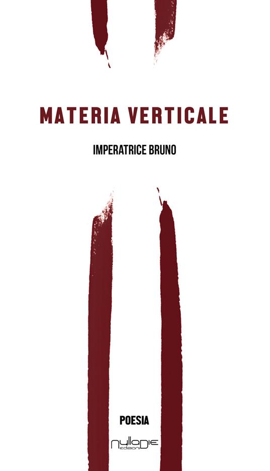 Materia verticale - Imperatrice Bruno - copertina