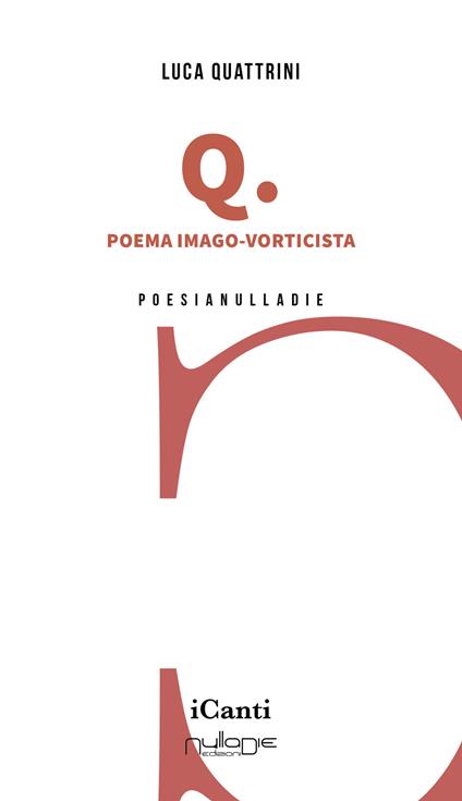 Q. Poema imago-vorticista - Luca Quattrini - copertina