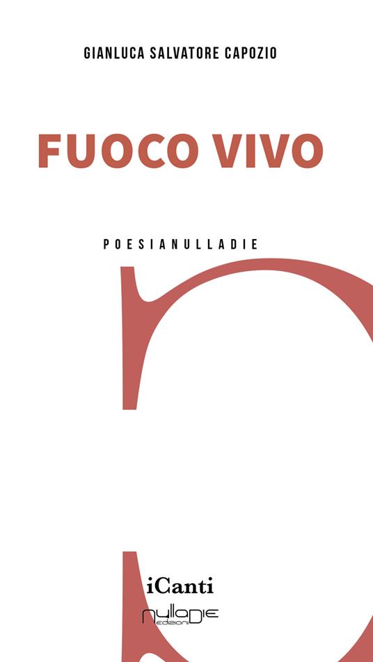 Fuoco vivo - Gianluca Salvatore Capozio - copertina