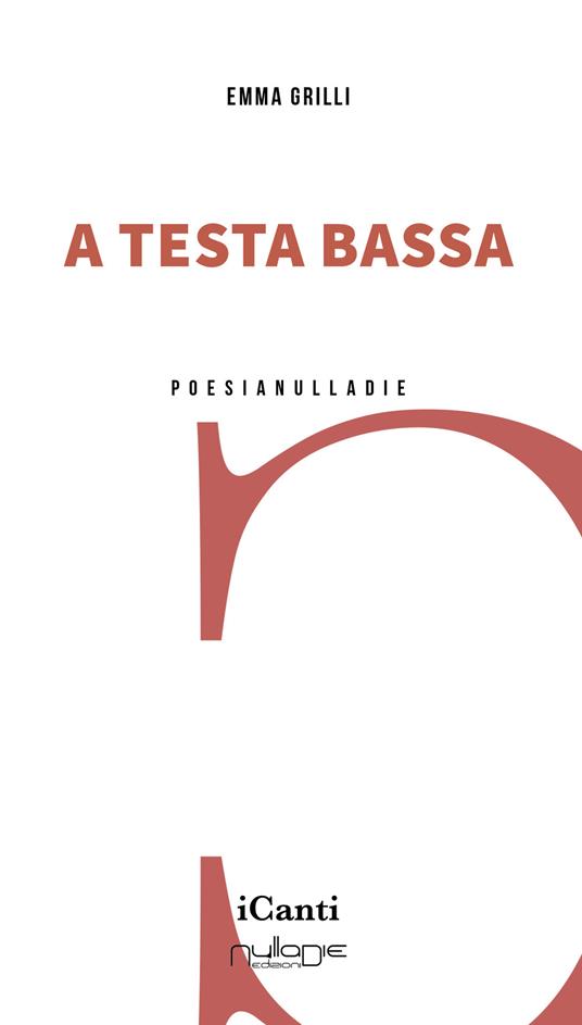 A testa bassa - Emma Grilli - copertina