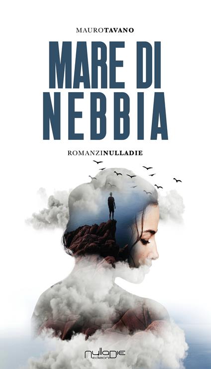 Mare di nebbia - Mauro Tavano - copertina