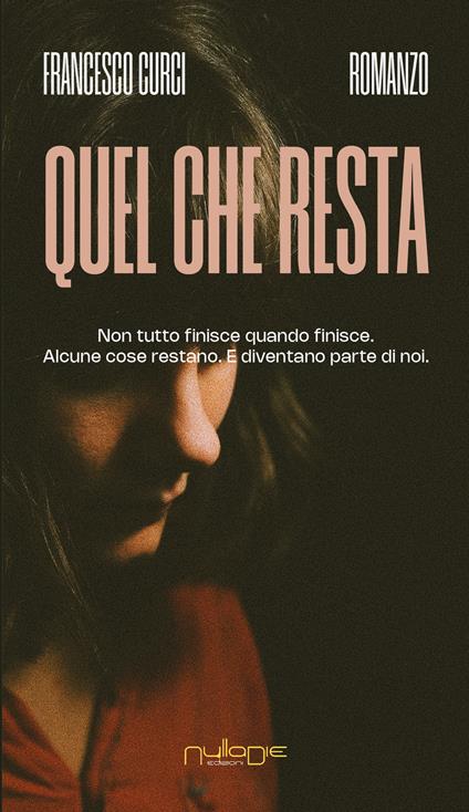 Quel che resta - Francesco Curci - copertina