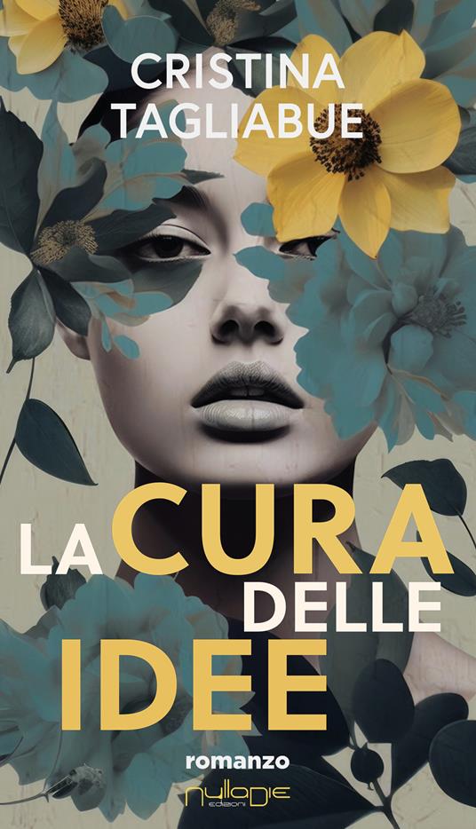 La cura delle idee - Cristina Tagliabue - copertina