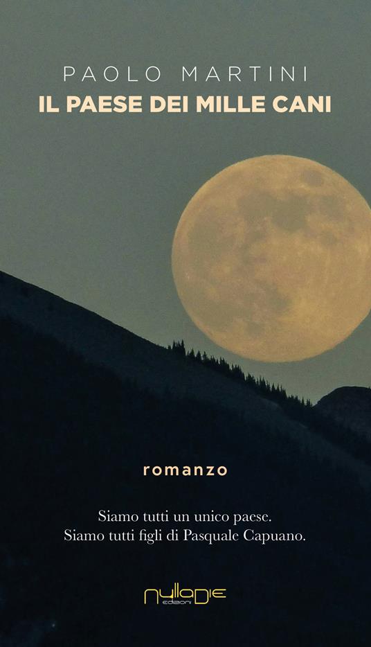 Il paese dei mille cani - Paolo Martini - copertina