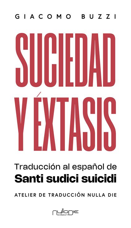 Suciedad y éxtasis - Giacomo Buzzi - copertina