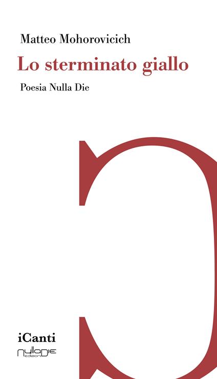 Lo sterminato giallo - Matteo Mohorovicich - copertina