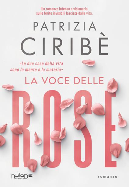 La voce delle rose - Patrizia Ciribè - copertina