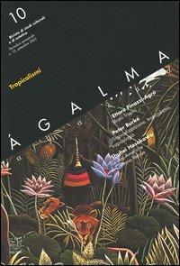 Ágalma (2005). Vol. 10: Tropicalismi. - copertina