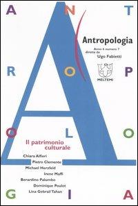 Antropologia (2006). Vol. 7: Il patrimonio culturale. - copertina