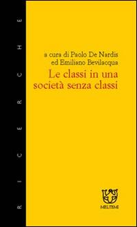 Le classi in una società senza classi - copertina