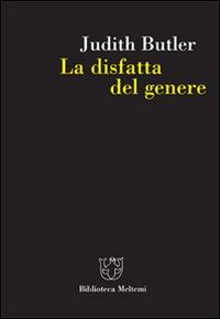 La disfatta del genere - Judith Butler - copertina