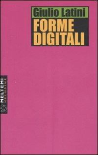 Forme digitali - Giulio Latini - copertina