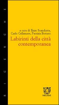 Labirinti delle città contemporanee - copertina