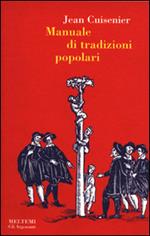 Manuale di tradizioni popolari