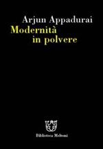 Modernità in polvere