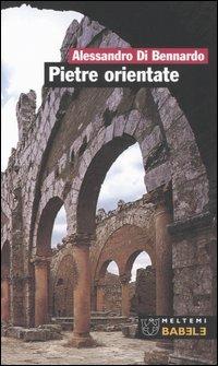 Pietre orientate - Alessandro Di Bennardo - copertina