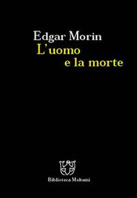 L' uomo e la morte - Edgar Morin - copertina