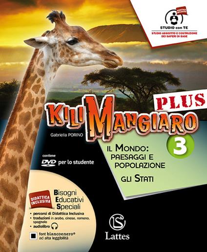  Kilimangiaro plus. Tavola-Atlante-Mi preparo per l'interrogazione. Per la Scuola media. Con DVD-ROM. Con e-book. Con espansione online. Vol. 3: Il mondo: paesaggi e popolazione, gli stati