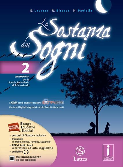  sostanza dei sogni. Letteratura, teatro-Tavole-Quaderno delle competenze. Per la Scuola media