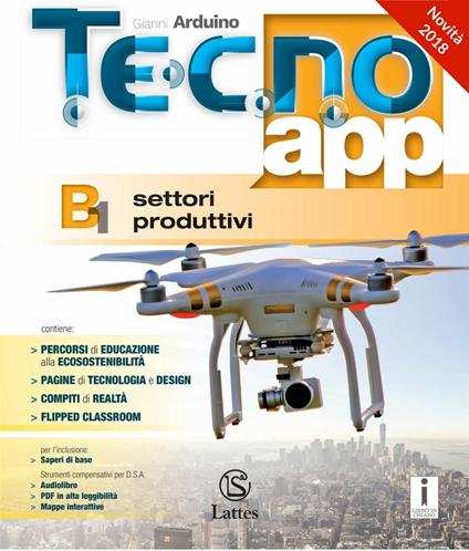  Tecno.app. Con Design, Mi preparo per l'interrogazione e Tavole per il disegno e la costruzione dei solidi. Per la Scuola media. Con ebook. Con espansione online. Vol. A-B1-B2-B3: Disegno-Settori prod