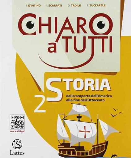  Chiaro a tutti storia. Con e-book. Con espansione online. Vol. 2
