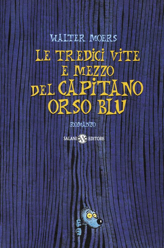 Le tredici vite e mezzo del capitano Orso Blu - Walter Moers,Umberto Gandini - ebook