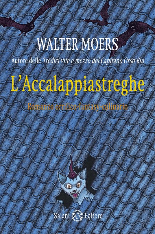 L' accalappiastreghe - Walter Moers,Umberto Gandini - ebook