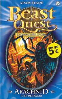 Arachnid. Il re dei ragni. Beast Quest. Vol. 11