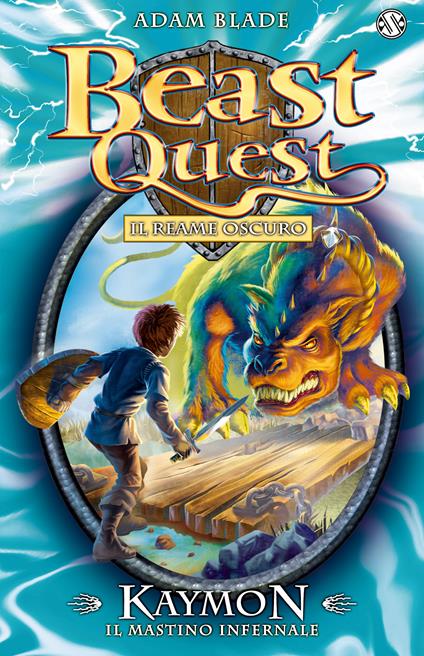 Kaymon. Il mastino infernale. Beast Quest. Vol. 16 - Adam Blade - copertina