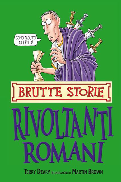 Rivoltanti romani - Terry Deary - copertina