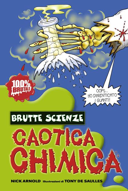 Caotica chimica - Nick Arnold - copertina