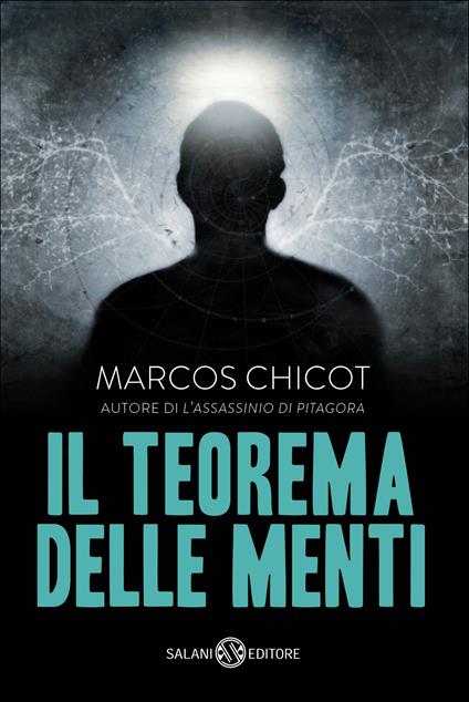 Il teorema delle menti - Marcos Chicot,Elena Rolla - ebook