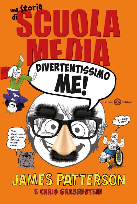 Divertentissimo me! Una storia di scuola media - Chris Grabenstein,James Patterson,Laura Park,Francesca Crescentini - ebook