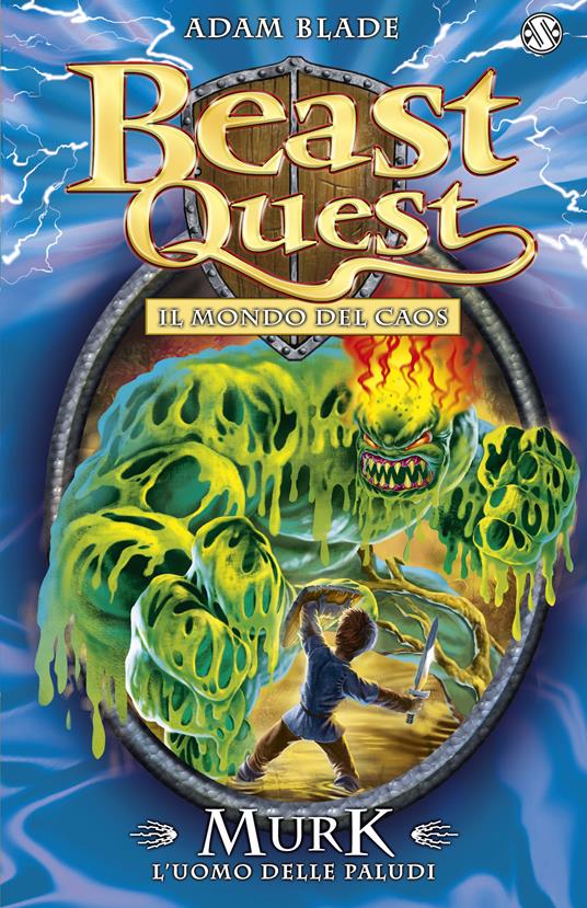 Murk. L'uomo delle paludi. Beast Quest. Vol. 34 - Adam Blade - copertina