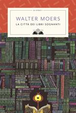 La città dei libri sognanti