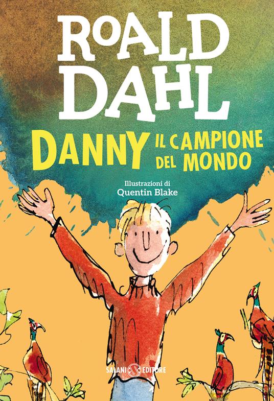 Danny il campione del mondo - Roald Dahl - copertina
