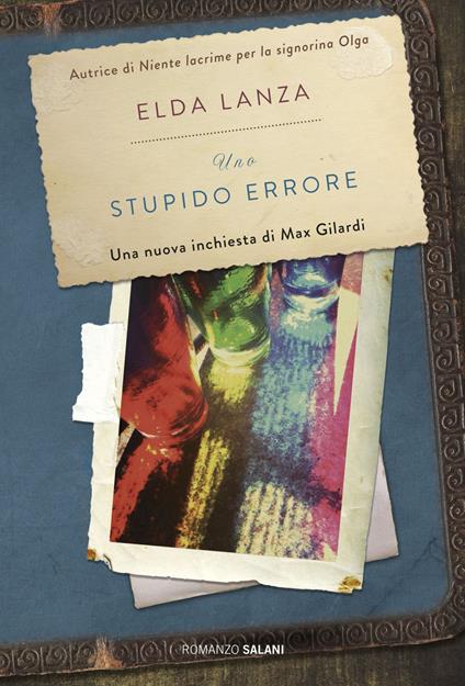 Uno stupido errore - Elda Lanza - copertina