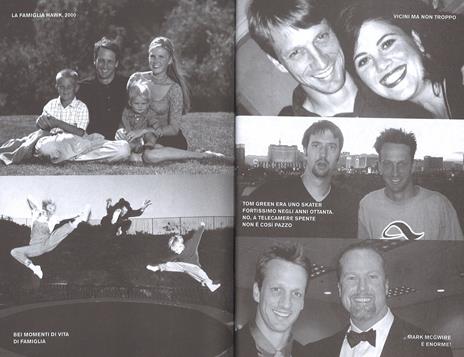 Hawk. Professione skater - Tony Hawk - 4