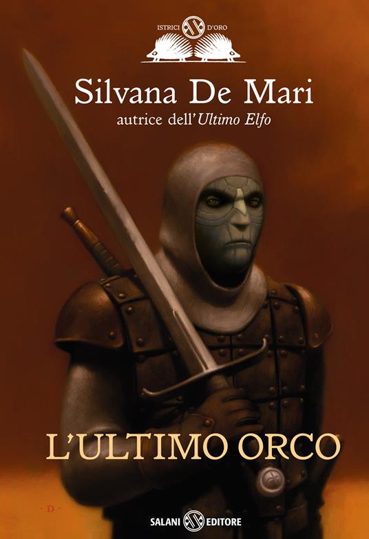 L'ultimo orco - Silvana De Mari - copertina