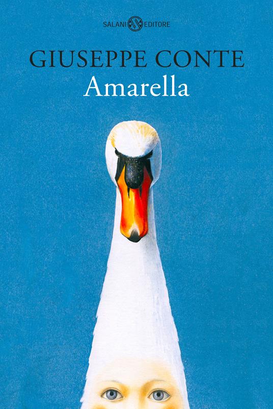 Amarella. La vera storia della bambina-cigno - Giuseppe Conte - copertina