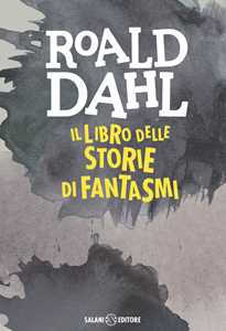 Il libro delle storie di fantasmi Il libro delle storie di fantasmi