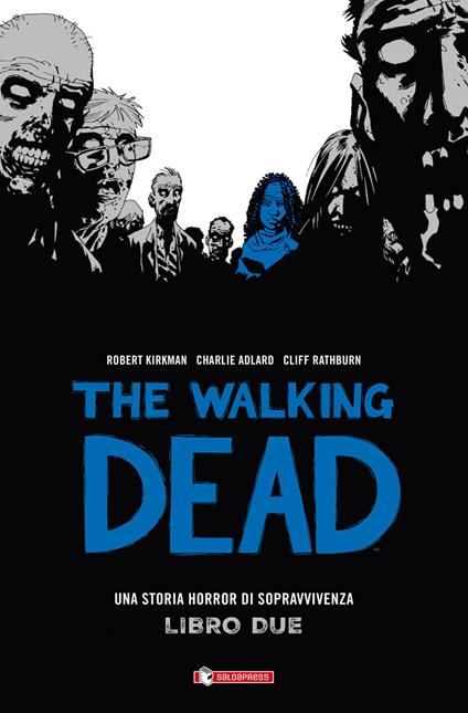 The walking dead. Vol. 2 - Robert Kirkman - copertina