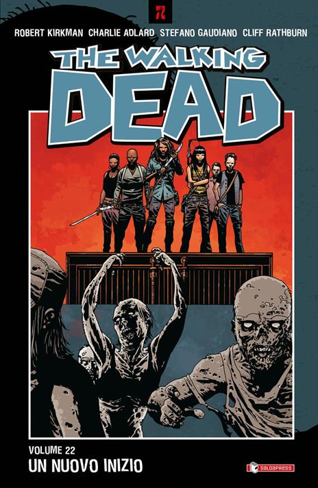 The walking dead. Vol. 22: Un nuovo inizio - Robert Kirkman - copertina
