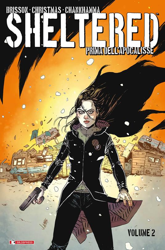 Prima dell'Apocalisse. Sheltered. Vol. 2 - Ed Brisson,Johnnie Christmas,Shari Chankhamma - copertina